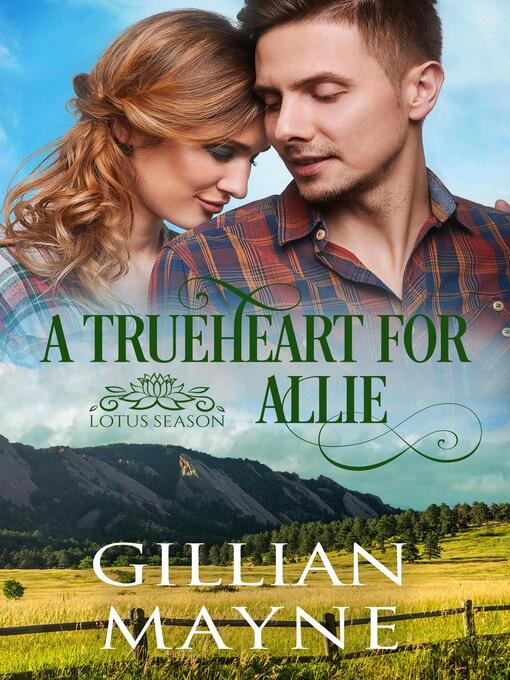 Title details for A Trueheart for Allie by Gillian Mayne - Available
